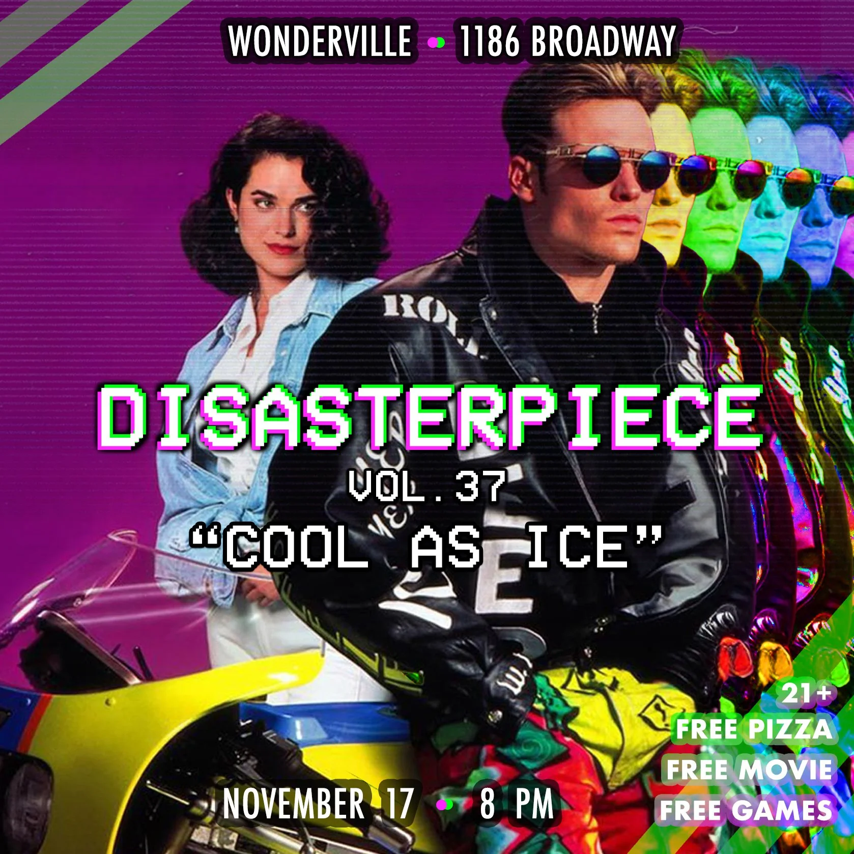 Disasterpiece Movie Night: Cool As Ice — WONDERVILLE